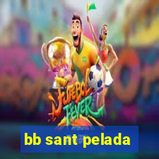 bb sant pelada